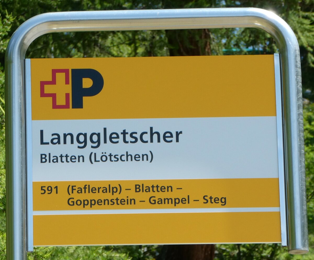 (252'100) - +P-Haltestellenschild - Blatten (L�tschen), Langgletscher - am 26. Juni 2023