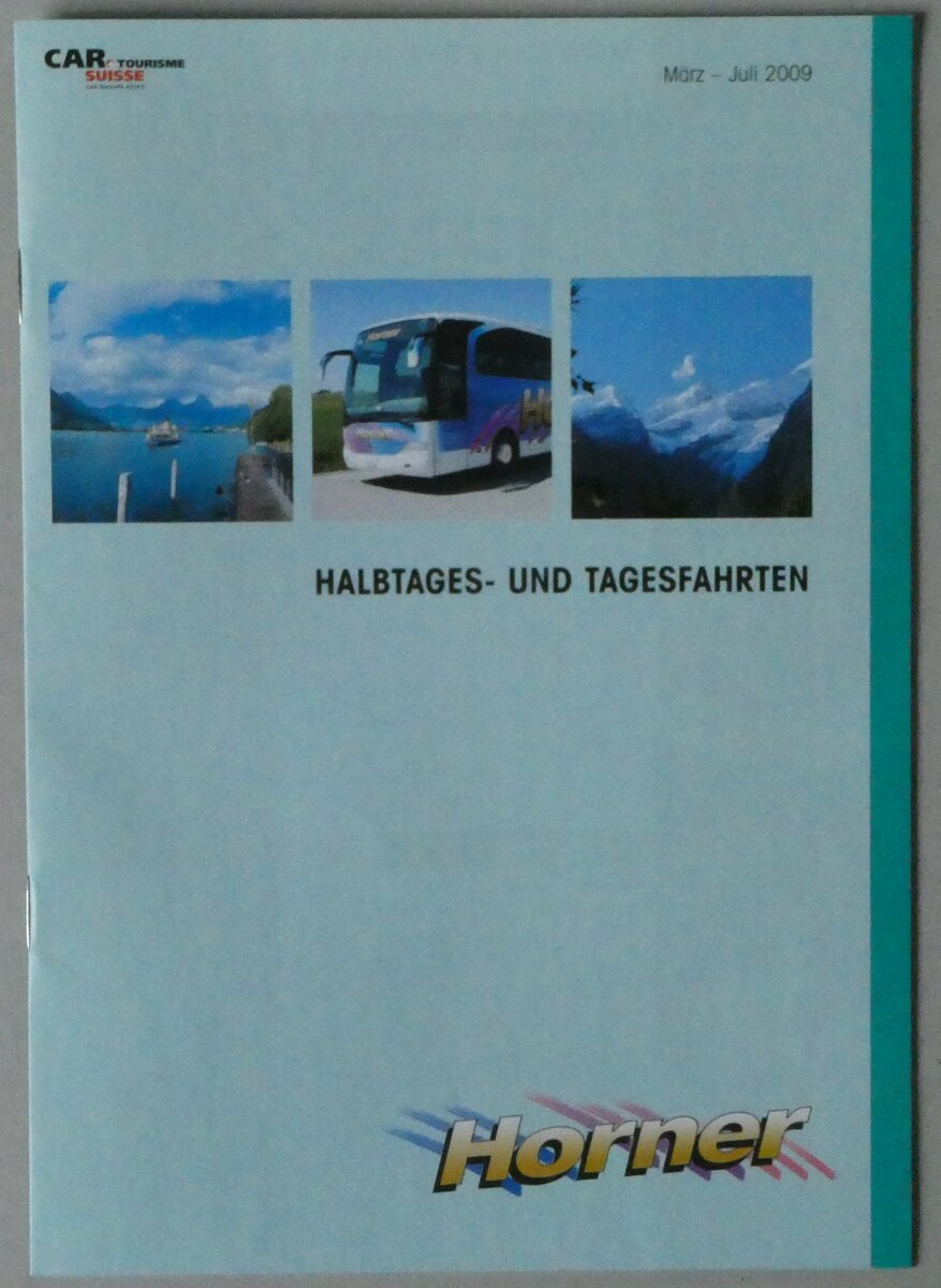 (255'034) - Horner-Halbtages- und Tagesfahrten M�rz-Juli 2009 am 10. September 2023 in Thun