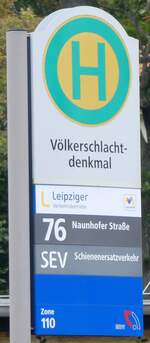 (264'724) - Leipziger Verkehrsbetriebe-Haltestellenschild - Leipzig, V�lkerschlachtdenkmal - am 11.