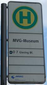 (162'800) - MVG-Haltestellenschild - M�nchen, MVG-Museum - am 28.