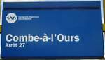(135'006) - trn-Haltestellenschild - La Chaux-de-Fonds, Combe-�-l'Ours - am 11.