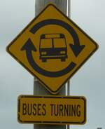 (191'700) - Hinweisschild f�r BUSES TURNING (Buswendeplatz) am 27.