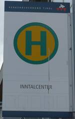 (197'634) - �VG-Haltestellenschild - Telfs, Inntalcenter - am 15.