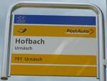 (163'223) - PostAuto-Haltestellenschild - Urn�sch, Hofbach - am 2.