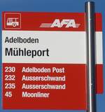 (200'229) - AFA-Haltestellenschild - Adelboden, M�hleport - am 25.