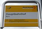 (168'455) - PostAuto-Haltestellenschild - Bern, Hauptbahnhof - am 11.