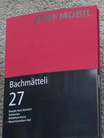 (267'007) - BERNMOBIL-Haltestellenschild - Bern, Bachm�tteli - am 14.
