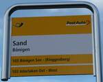 (237'485) - PostAuto-Haltestellenschild - B�nigen, Sand - am 24.