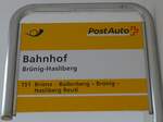 (154'674) - PostAuto-Haltestellenschild - Br�nig-Hasliberg, Bahnhof - am 30.