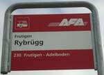 (138'449) - AFA-Haltestellenschild - Frutigen, Rybr�gg - am 6.