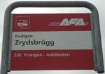 (138'453) - AFA-Haltestellenschild - Frutigen, Zrydsbr�gg - am 6.