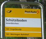 (182'127) - PostAuto-Haltestellenschild - Innertkirchen, Sch�tziboden - am 16.