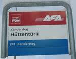 (131'684) - AFA-Haltestellenschild - Kandersteg, H�ttent�rli - am 26.