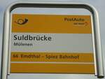 (138'431) - PostAuto-Haltestellenschild - M�lenen, Suldbr�cke - am 6.