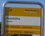 (209'754) - PostAuto-Haltestellenschild - Susten, Passh�he - am 22.
