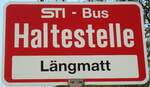 (133'317) - STI-Haltestellenschild - Thun, L�ngmatt - am 16.