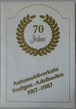 (233'370) - Kleber zum Jubil�um 70 Jahre Automobilverkehr Frutigen-Adelboden 1917-1987 am 6.