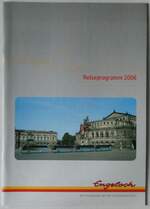 (245'546) - Engeloch-Reiseprogramm 2006 am 30.