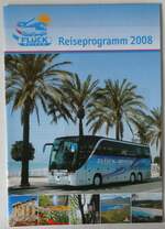 (246'062) - Fl�ck Reisen-Reiseprogramm 2008 am 12.