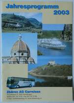 (252'013) - Zb�ren-Jahresprogramm 2003 am 25.
