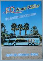 (259'613) - D�hler-Costa-Blanca-Express April bis Oktober 2002 am 25.