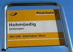 (230'080) - PostAuto-Haltestellenschild - Unterseen, Hohm�edig - am 7.