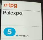 (132'844) - tpg-Haltestellenschild - Gen�ve, Palexpo - am 10.