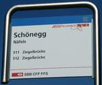 (228'568) - GLARNER BUS/SBB CFF FFS-Haltestellenschild - N�fels, Sch�negg - am 2.