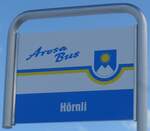 (223'199) - Arosa Bus-Haltestellenschild - Arosa, H�rnli - am 2. Januar 2021