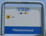 (218'918) - VBD-Haltestellenschild - Davos, Fl�elastrasse - am 20.