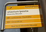 (174'847) - PostAuto-Haltestellenschild - Disentis/Must�r, staziun/posta - am 10.