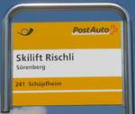 (174'894) - PostAuto-Haltestellenschild - S�renberg, Skilift Rischli - am 11.