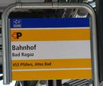 (277'123) - +P-Haltestellenschild - Bad Ragaz, Bahnhof - am 20.
