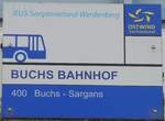 (158'545) - BUS Sarganserland Werdenberg-Haltestellenschild - Buchs, Bahnhof - am 1.