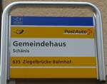 (166'125) - PostAuto-Haltestellenschild - Sch�nis, Gemeindehaus - am 10. Oktober 2015