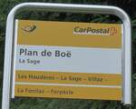 (181'853) - PostAuto-Haltestellenschild - La Sage, Plan de Bo� - am 9.